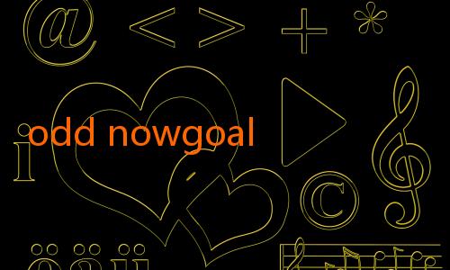 odd nowgoal-Mengenal Lebih Dekat Linked Nowgoal: Portal Terpercaya untuk Pecinta Prediksi Sepak Bola