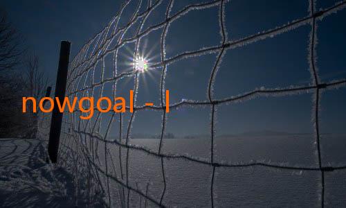 nowgoal - live football scores-Menggali Dunia Nowgoal 123: Panduan Terlengkap untuk Pecinta Olahraga Online